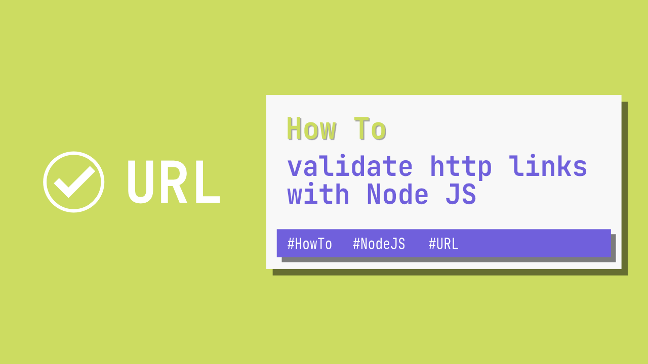 How to validate a URL with Node JS