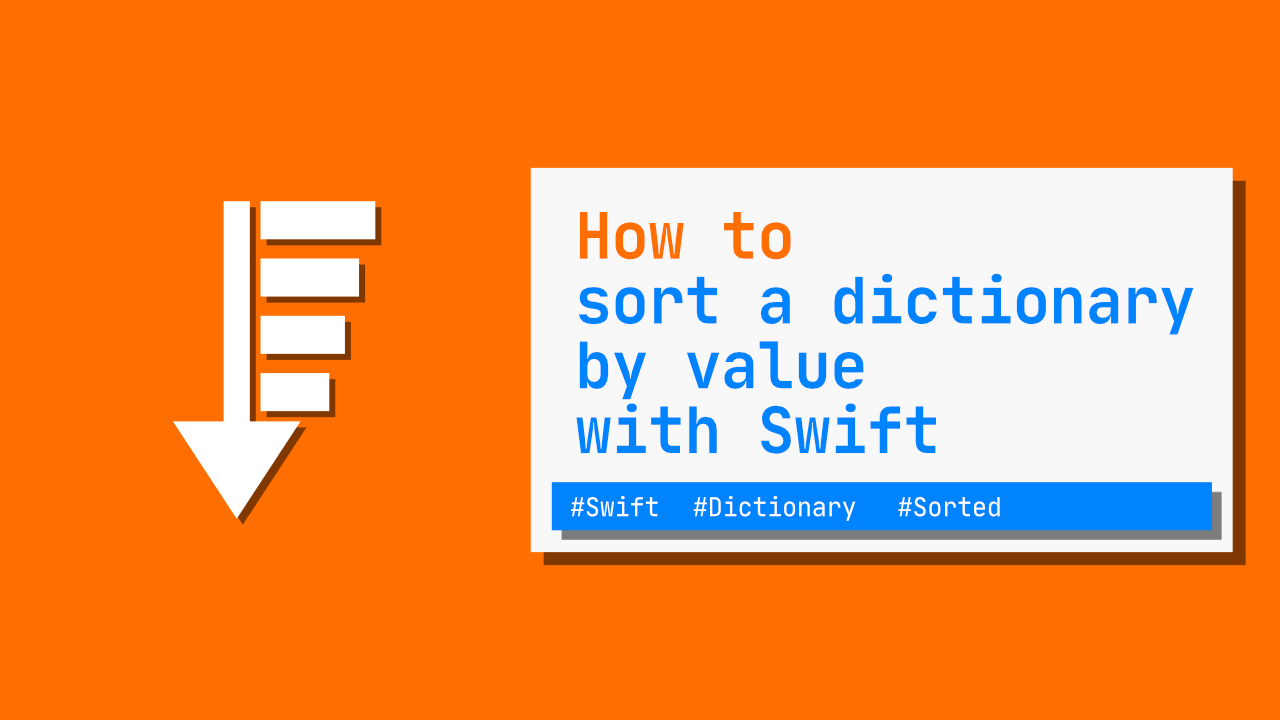 How to sort a dictionary by value with Swift