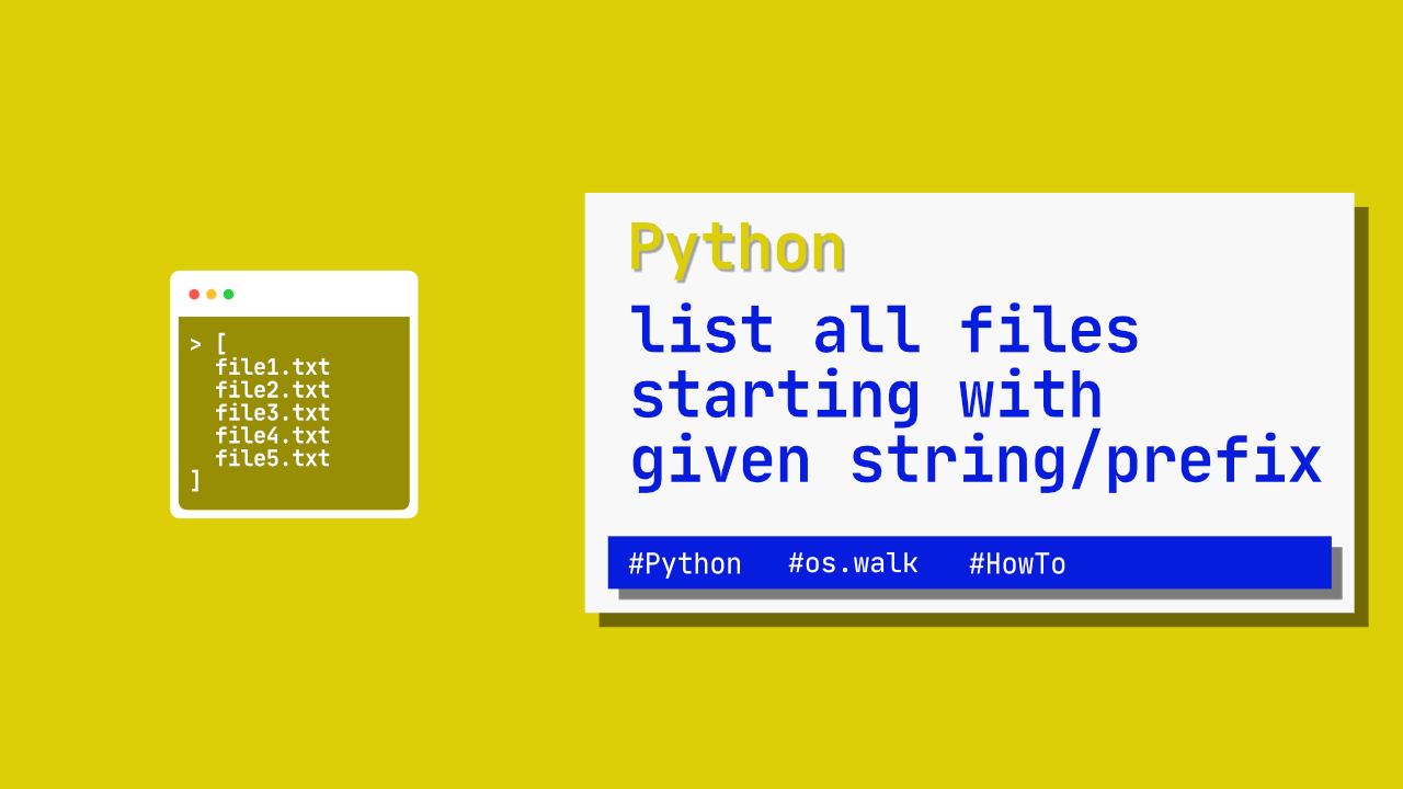 Python - list all files starting with given string/prefix
