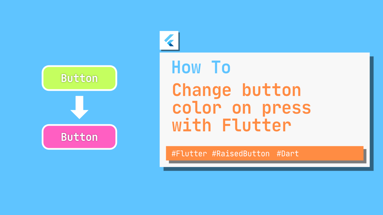 Change button color on press with Flutter