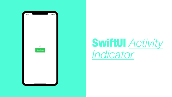 SwiftUI Activity Indicator