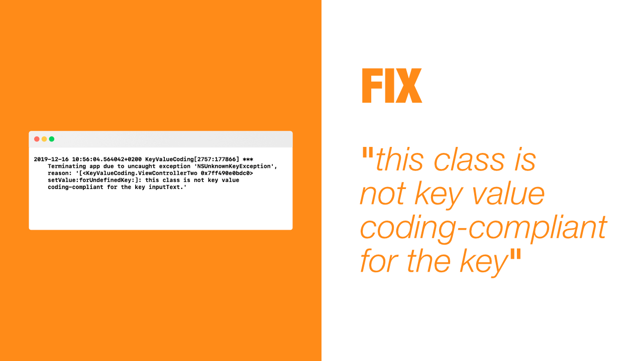 Fix "this class is not key value coding-compliant for the key"